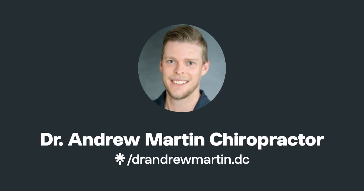 Dr. Andrew Martin - Chiropractor