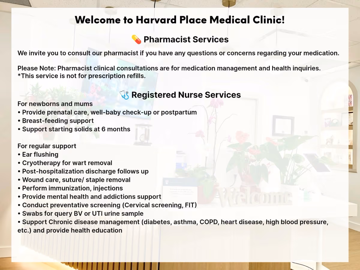 Harvard Place Medical Clinic (not a walk-in clinic) in Vancouver, British Columbia