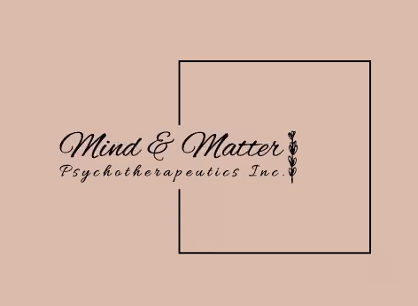 Mind & Matter Psychotherapeutics Inc.